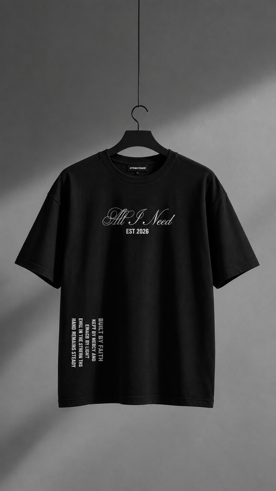 "All I Need" Black Tee (Pre-Order)